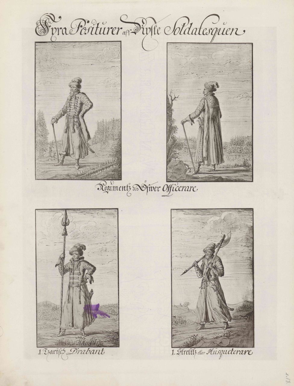 Четыре изображения русских военных. Полковые и старшие офицеры: Один из царских драбантов.	Стрелец или мушкетер.